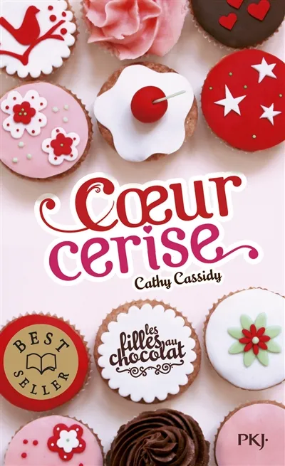 Les filles au chocolat. Vol. 1. Coeur cerise | Cathy Cassidy