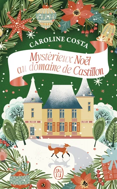 Mystérieux Noël au domaine de Castillon - Caroline Costa - Format Poche ...