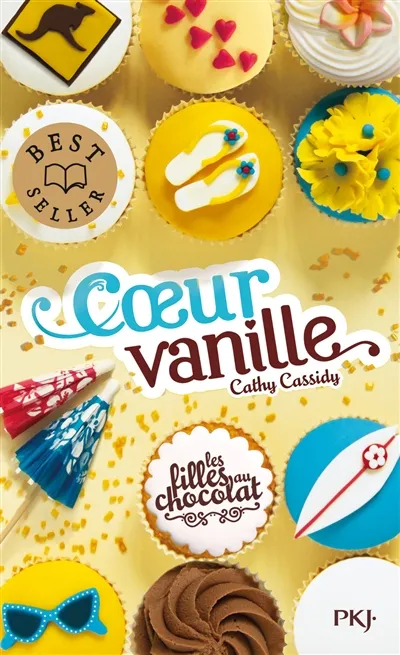Les filles au chocolat. Vol. 5. Coeur vanille | Cathy Cassidy