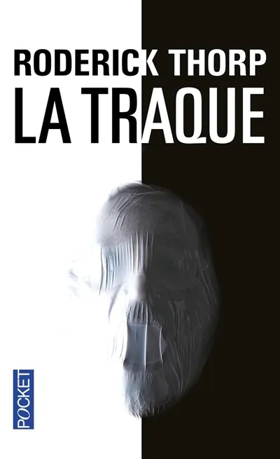 La traque - Roderick Thorp - Format Poche - Édition 2016