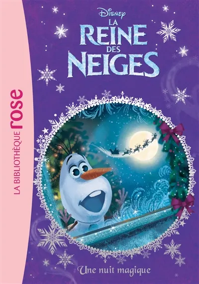 La reine des neiges. Vol. 13. Une nuit magique | Walt Disney company, Jessica Julius, Olga T. Mosqueda