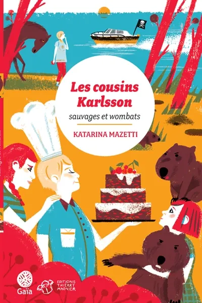 Les cousins Karlsson. Sauvages et wombats | Katarina Mazetti