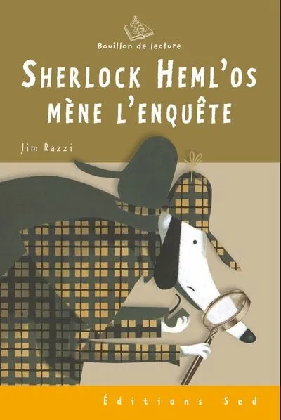 Sherlock Heml'Os mène l'enquête - Jim Razzi, Jean-François Martin ...