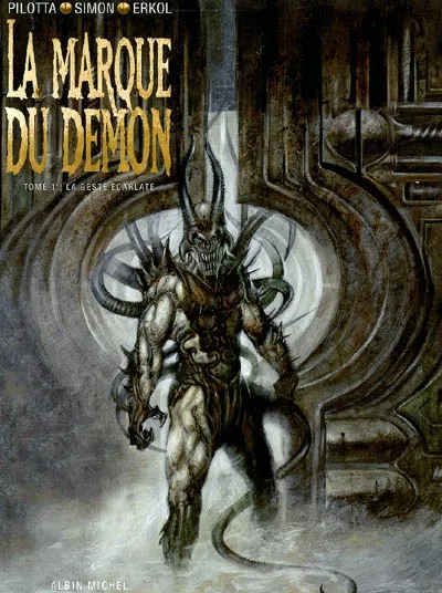 La marque du démon. Vol. 1. La geste écarlate | Fuat Erkol, Christian Simon, Pilotta