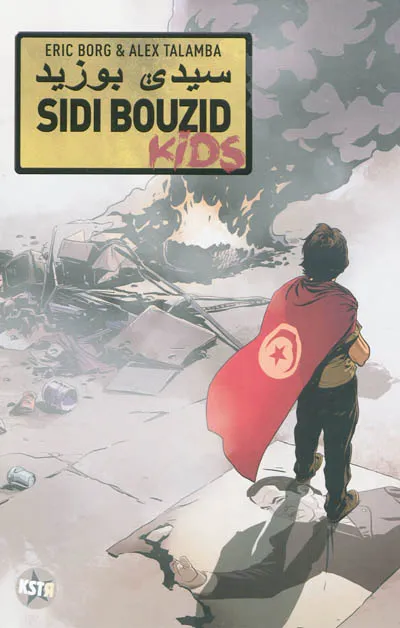 Sidi Bouzid kids - Eric Borg, Alex Tamba - Format Broché - Édition 2012