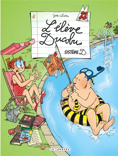 L'élève Ducobu. Vol. 22. Système D | Zidrou, Bernard Godi, Laure Godi
