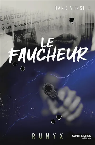 Dark verse. Vol. 2. Le faucheur | RuNyx