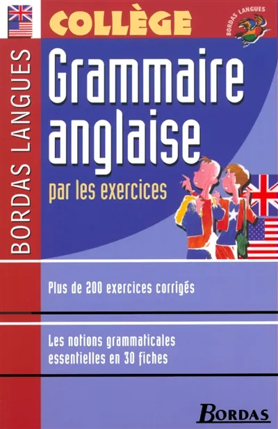 Picture Idea: Grammaire Anglaise Par Les Exercices Plus De 200 Exercices Corrigés