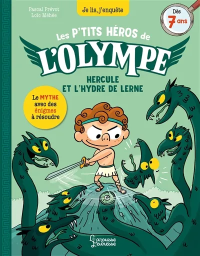 Les petits héros de l'Olympe. Hercule et l'hydre de Lerne | Pascal Prévot, Loïc Méhée