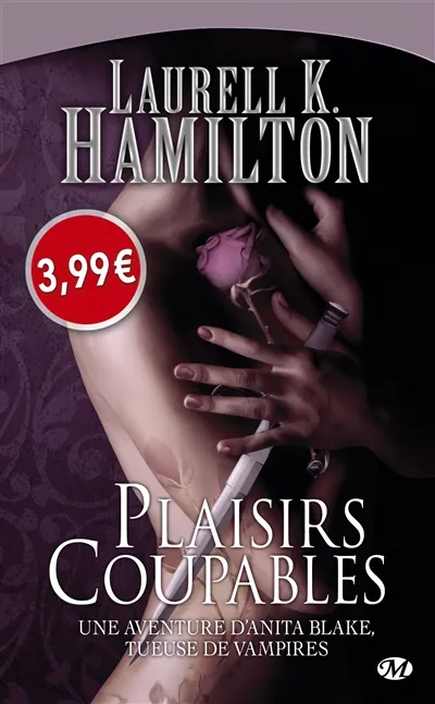 Une aventure d'Anita Blake, tueuse de vampires. Vol. 1. Plaisirs coupables | Laurell K. Hamilton