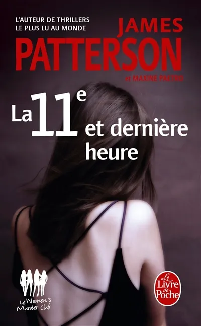 Le Women's murder club. La 11e et dernière heure | James Patterson, Maxine Paetro