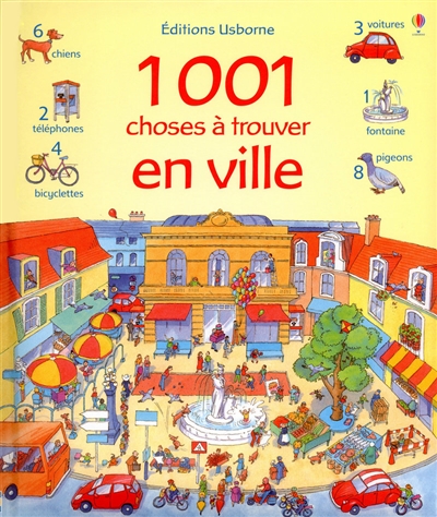 1.001 choses à trouver en ville | Anna Milbourne, Teri Gower, Gillian Doherty, Renée Chaspoul, Anna Sanchez