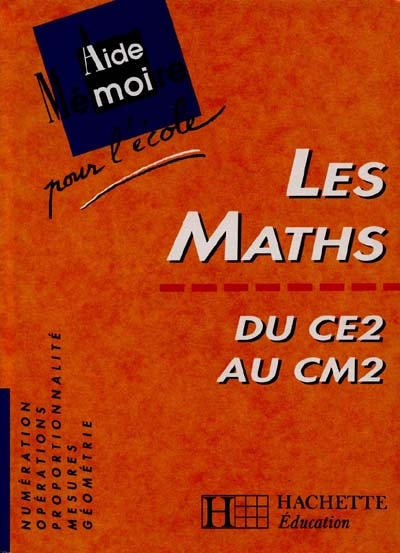 Les Maths du CE2 au CM2 | Olivier Boutin