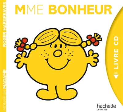Madame Bonheur : livre CD | Roger Hargreaves, Julien Chatelet, Malek Duchesne