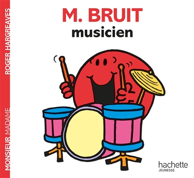 M. Bruit musicien | Roger Hargreaves, Josette Gontier