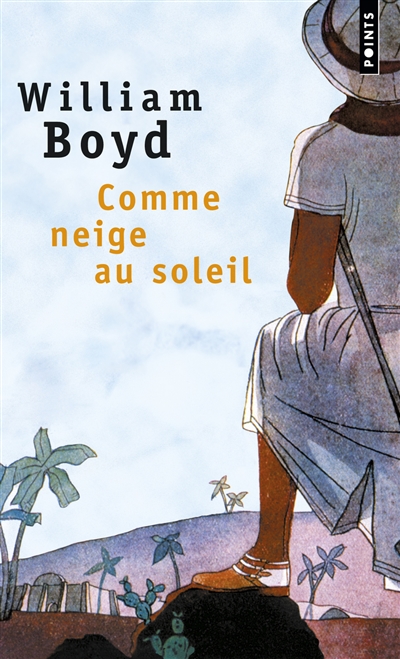 Comme neige au soleil | William Boyd, Bernard Géniès