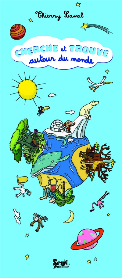 Cherche et trouve autour du monde | Thierry Laval
