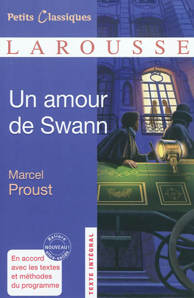 Un amour de Swann | Marcel Proust, Annick Bouillaguet