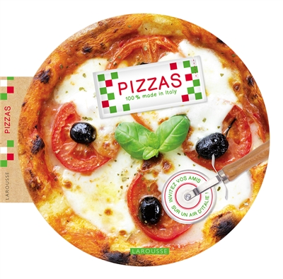 Pizzas : 100% made in italy | Carla Bardi, Ewa Lochet