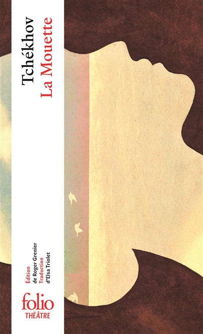 La mouette | Anton Pavlovitch Tchekhov, Roger Grenier