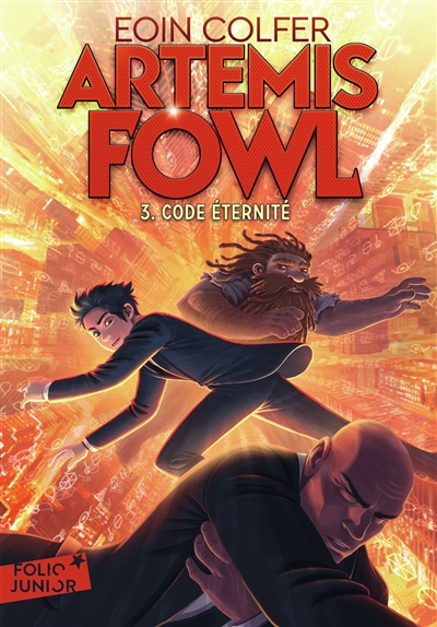Artemis Fowl. Vol. 3. Code éternité | Eoin Colfer