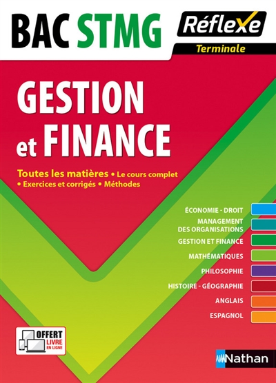 Gestion et finance : terminale, bac STMG : toutes les matières, le cours complet, exercices et corrigés, méthodes | 