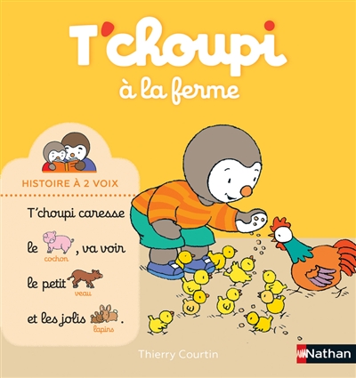T'choupi à la ferme | Thierry Courtin