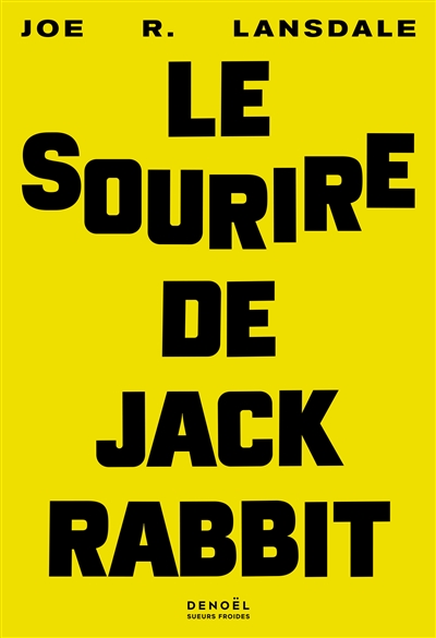 Le sourire de Jackrabbit | Joe R. Lansdale
