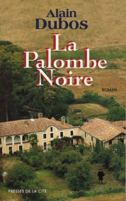 La palombe noire | Alain Dubos
