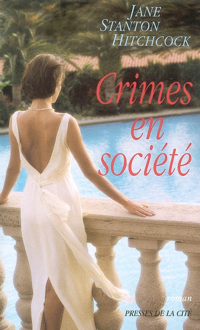 Crimes en société | Jane Stanton Hitchcock