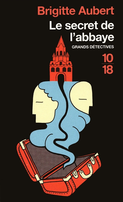 Le secret de l'abbaye | Brigitte Aubert