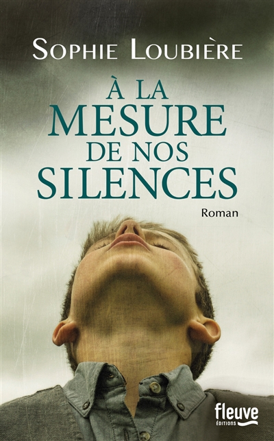 A la mesure de nos silences | Sophie Loubière