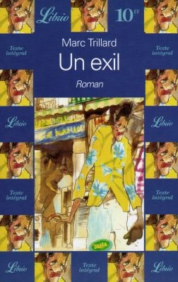 Un exil | Marc Trillard