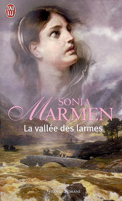 La vallée des larmes | Sonia Marmen