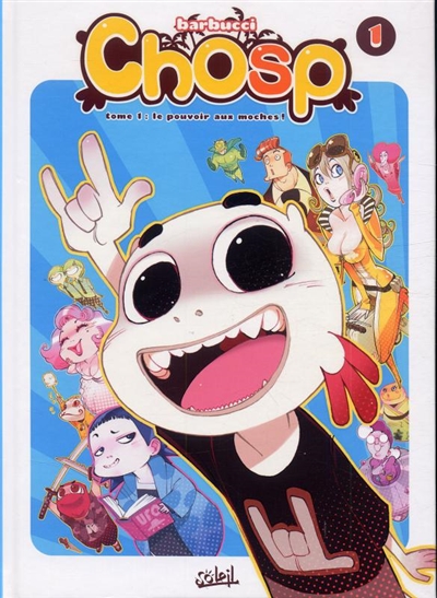 Chosp. Vol. 1 | Alessandro Barbucci