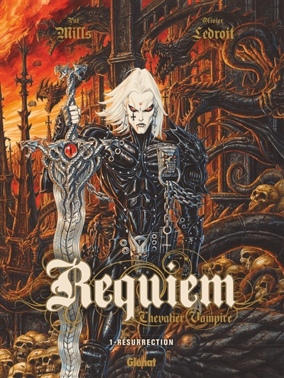 Requiem, chevalier vampire. Vol. 1. Résurrection | Pat Mills, Olivier Ledroit