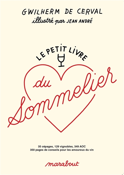 Le petit livre du sommelier | Gwilherm de Cerval, Jean André