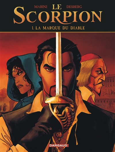 Le Scorpion. Vol. 1. La marque du diable | Stephen Desberg, Marini