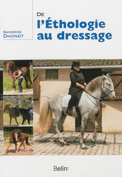 De l'éthologie au dressage | Sandrine Dhondt