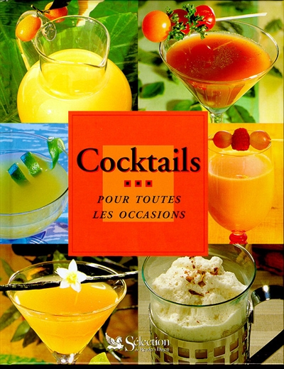 Cocktails pour toutes les occasions | Gilbert Delos, Fanny Bruno