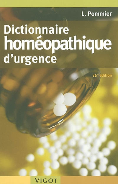 Dictionnaire homéopathique d'urgence | Louis Pommier, Paul Boncour, Jacques Algazi