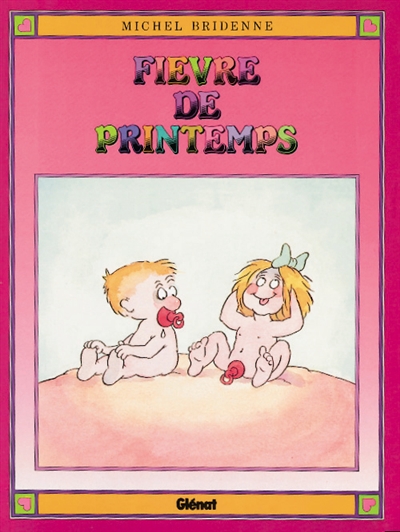 Fièvre de printemps | Michel Bridenne