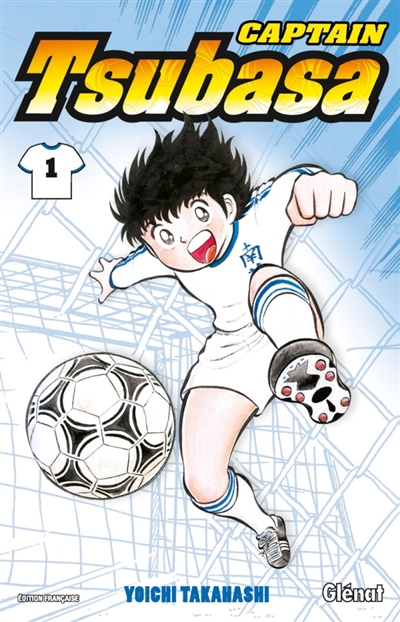 Captain Tsubasa : Olive et Tom. Vol. 1 | Yôichi Takahashi