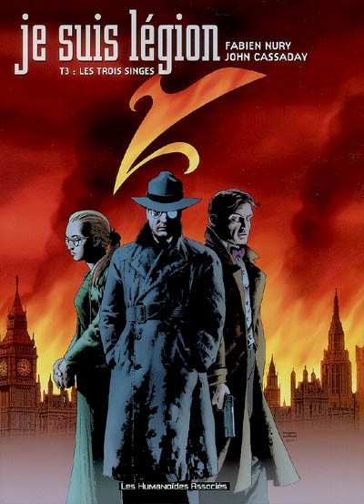Je suis Légion. Vol. 3. Les trois singes | Fabien Nury, John Cassaday