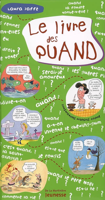 Le livre des quand | Laura Jaffé, François Cointe