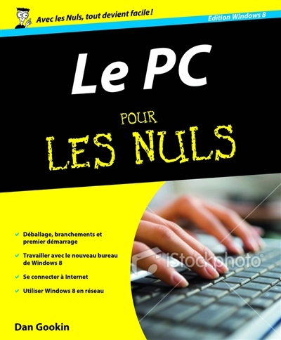 PC édition Windows 8 pour les nuls | Dan Gookin
