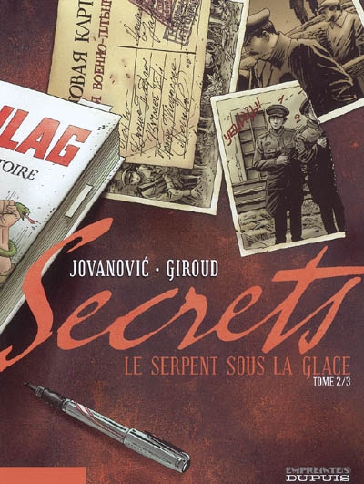 Le serpent sous la glace. Vol. 2 | Frank Giroud, Milan Jovanovic, Cerise