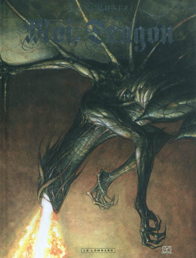Moi, dragon. Vol. 1. La fin de la genèse | Juan Giménez