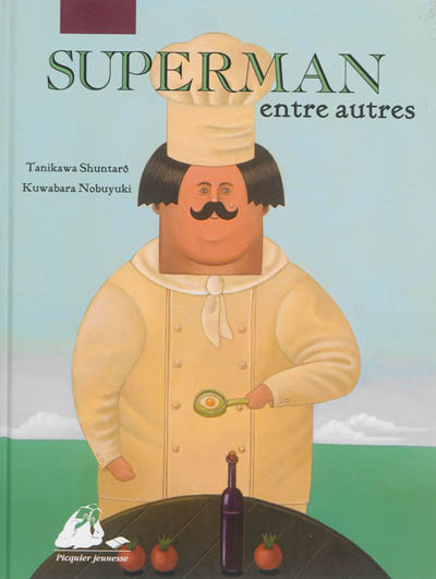 Superman entre autres | Shuntarô Tanikawa, Nobuyuki Kuwabara