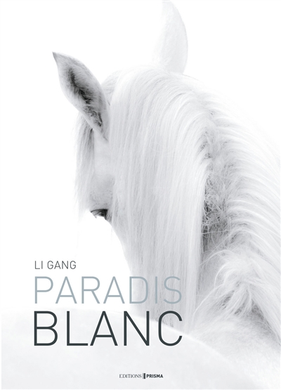 Paradis blanc | Gang Li